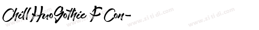 ChillHuoGothic F Con字体转换